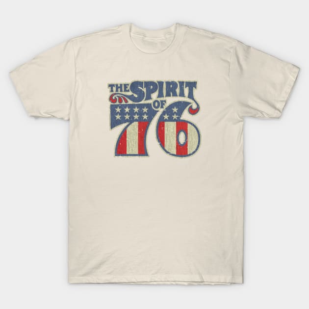 Spirit of 76 T-Shirt by JCD666